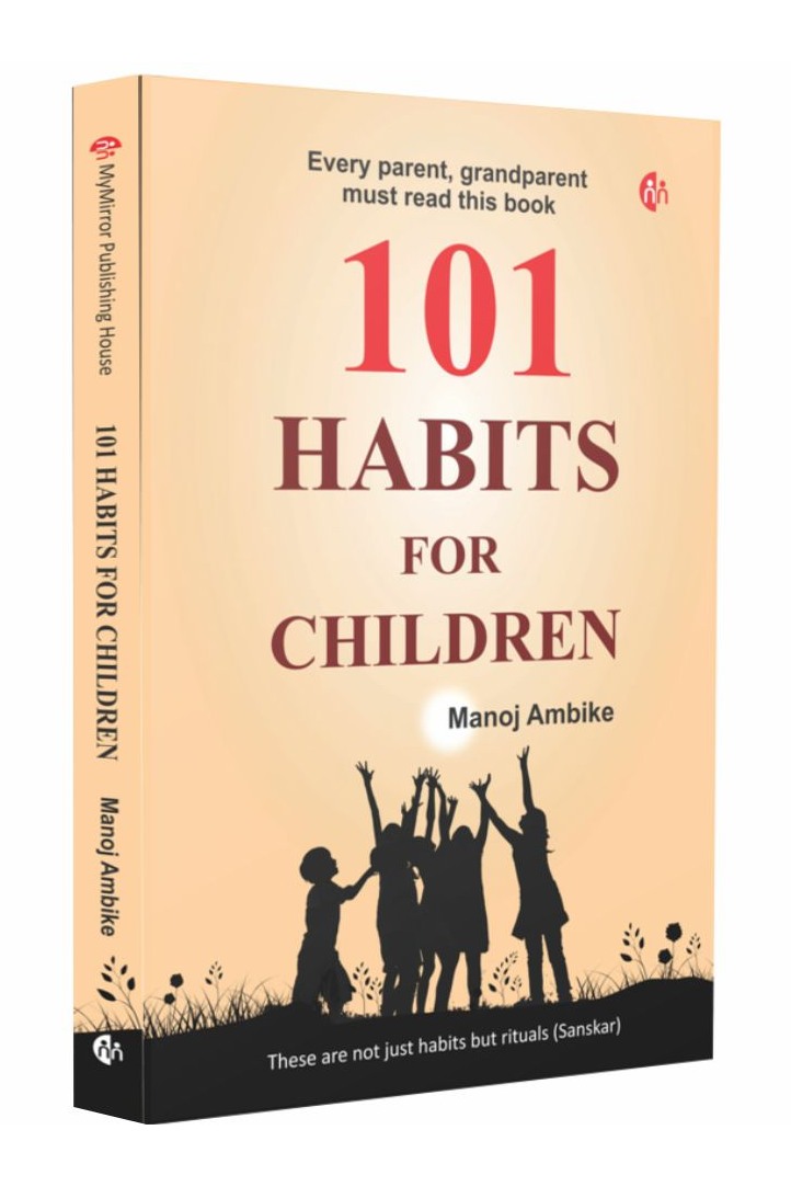 101 Habits For Children by Manoj Ambike