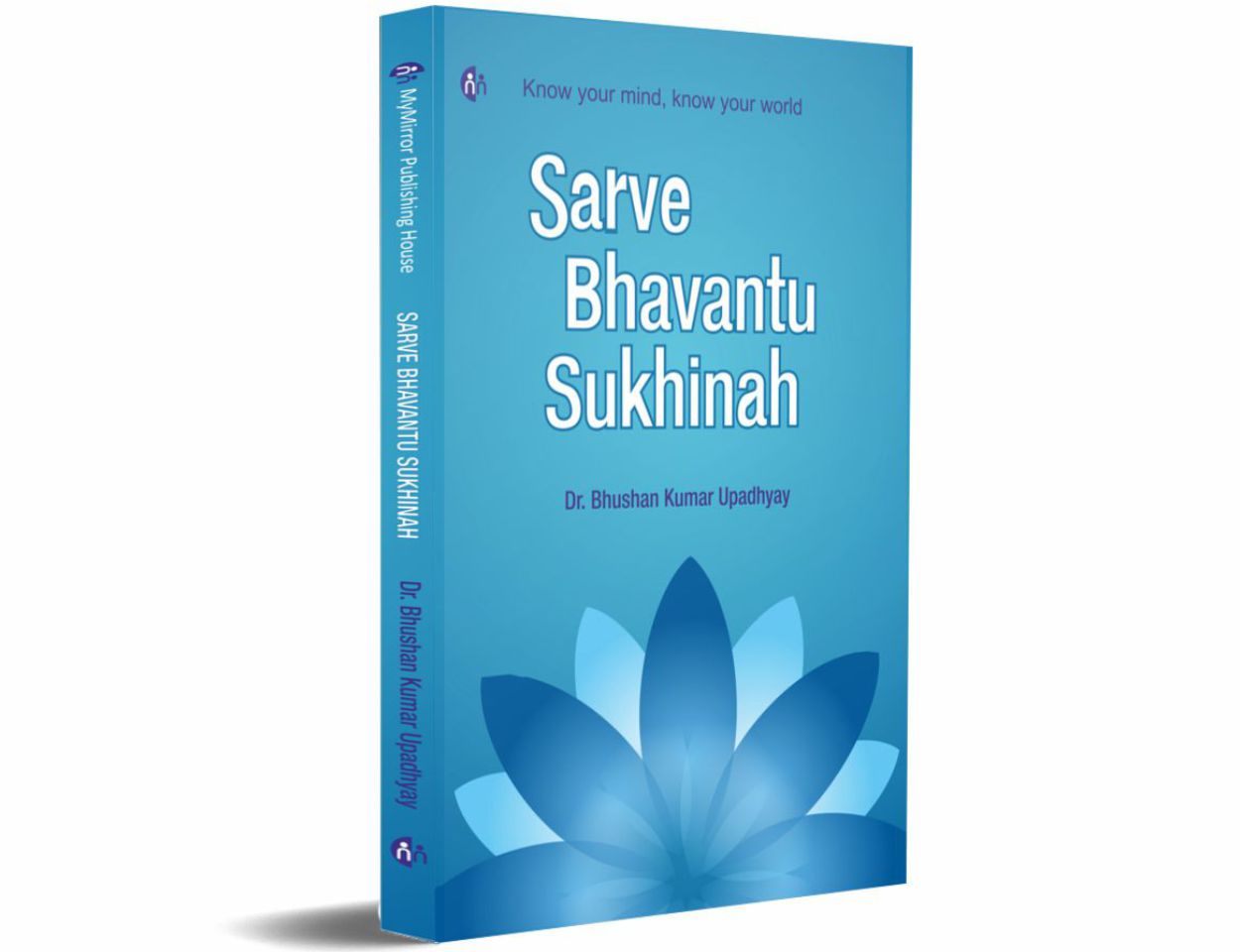 Sarve Bhavantu Sukhinah By Dr. Bhushan Kumar Upadhyay