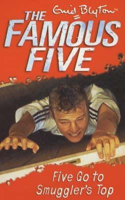 The Famous Five Five Go To Smuggler's Top Enid Blyton