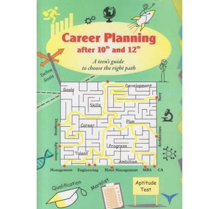 Career Planning after 10th and 12th  by Savita Marathe
