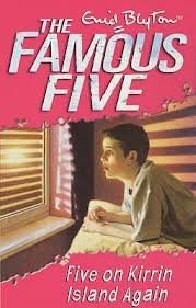 The Famous Five Five On Kirrin Island Again Enid Blyton