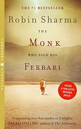 The Monk Who Sold his Ferrari Paperback - Robin Sharma (Author)