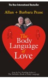 THE BODY LANGUAGE OF LOVE Author : Allan & Barbara Pease