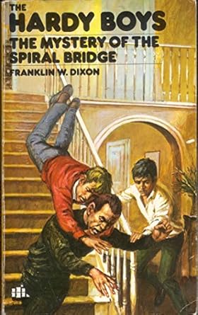 The Hardy Boys The Mystery Of The Spiral Bridge Franklin W. Dixon