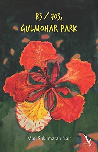 B3/703 Gulmohar Park Paperback - MINI SUKUMARAN NAIR (Author)