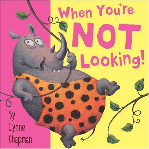 When You're Not Looking Lynne Chapman (Author)