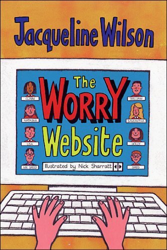 THE WORRY WEBSITE Paperback - Jacqueline Wilson (Author), Nick Sharratt (Illustrator)