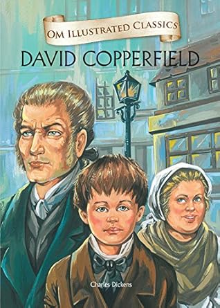 David Copperfield Charles Dickens Om Illustrated Classics