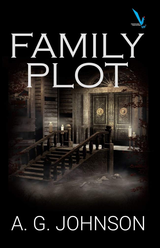 Family Plot Paperback –  A.G. Johnson (Author)