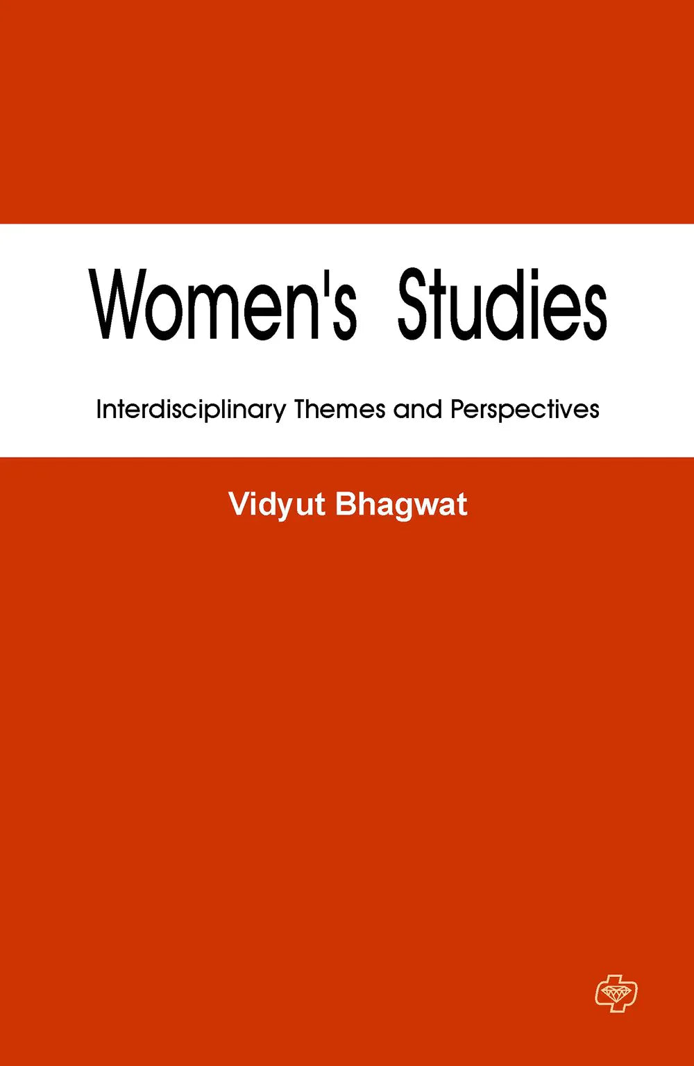 Women's Studies  by  Vidvut Bhagavat