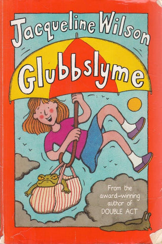 Glubbslyme Paperback - Jacqueline Wilson (Author)