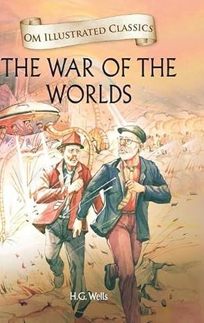 The War Of The Worlds H.G. Wells Om Illustrated Classics