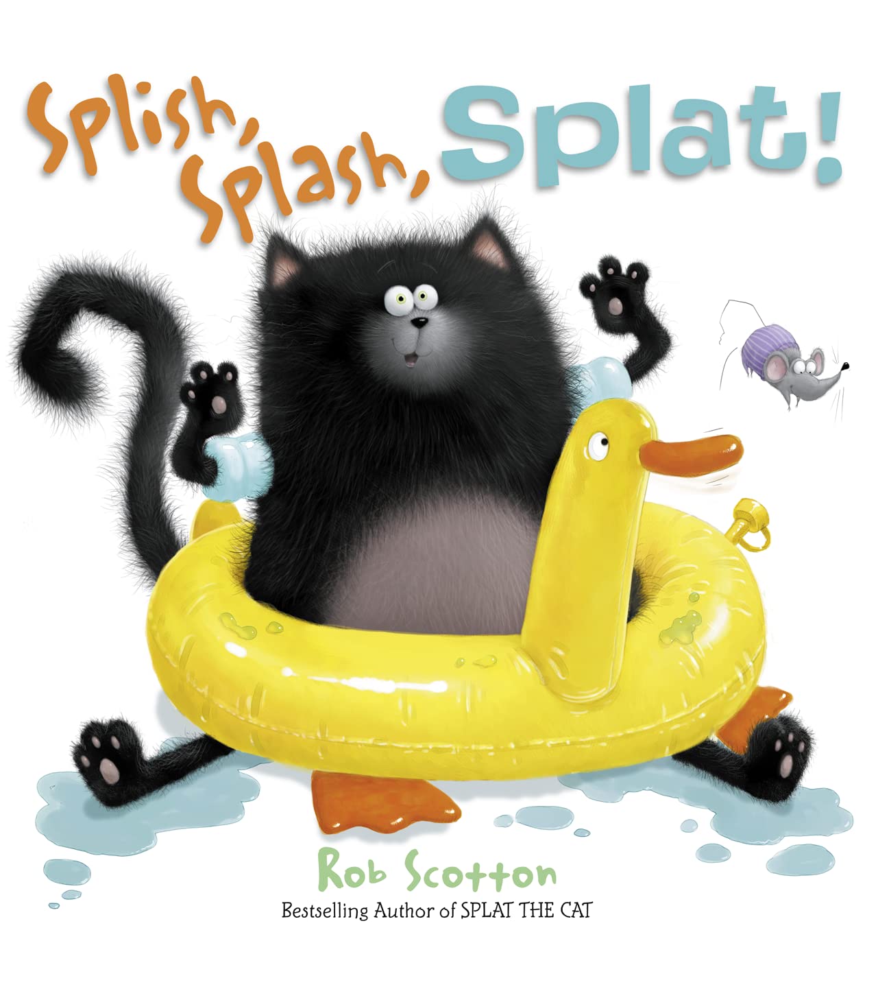 SPLISH, SPLASH, SPLAT Paperback – Picture Book Rob Scotton (Author, Illustrator)