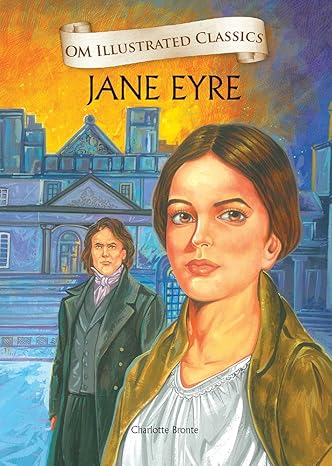 Jane Eyre Charlotte Bronte Om Illustrated Classics