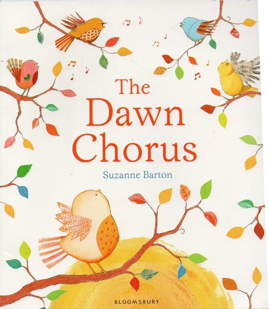 The Dawn Chorus Suzanne Barton (Author)