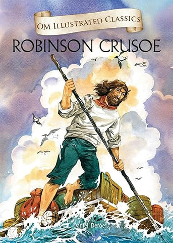 Robinson Crusoe Daniel Defoe Om Illustrated Classics