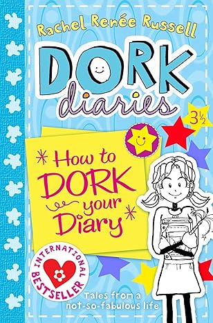 Dork Diaries 3 ½: How To Dork Your Diary [Paperback] Rachel Renee Russell