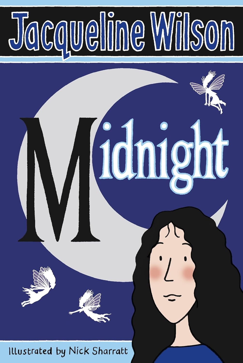 Midnight Paperback - Jacqueline Wilson (Author), Nick Sharratt (Illustrator)