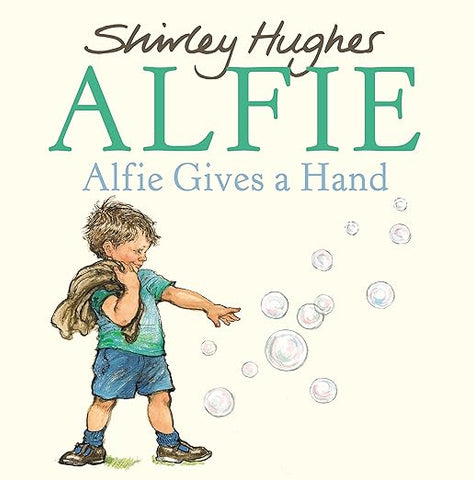 Alfie Gives a Hand Shirley Hughes