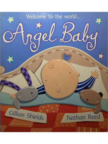 Welcome to the World...Angel Baby (Gillian Shields, Nathan Reed)