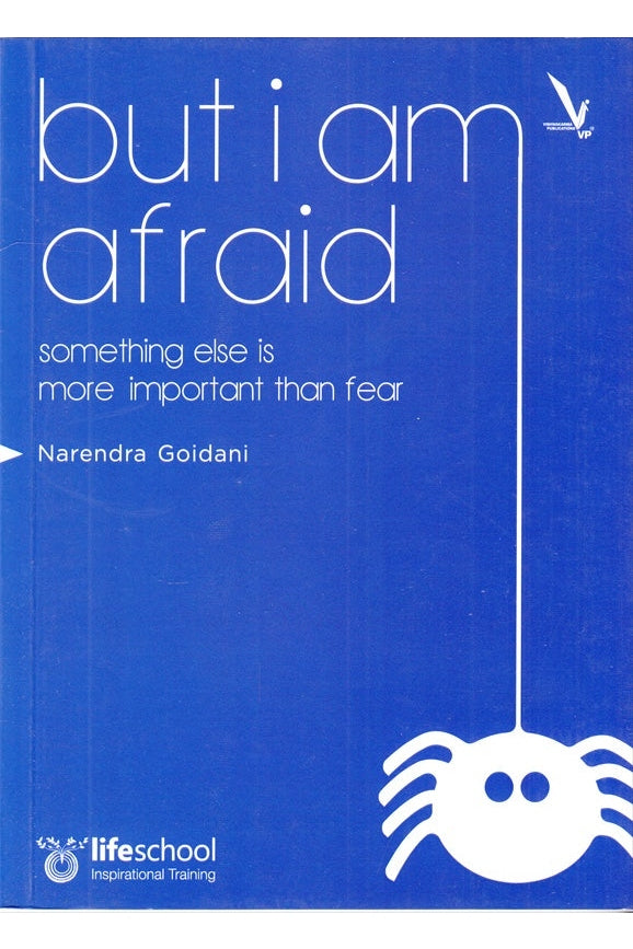 But I Am Afraid by Narendra Goidani