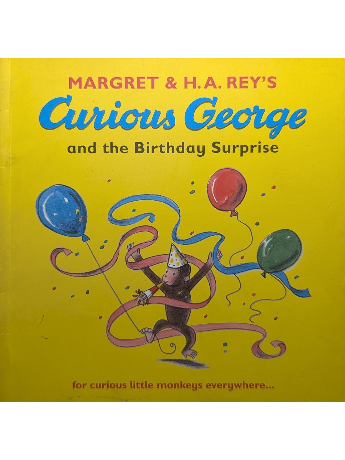 Curious George And The Birthday Surprise - Margret & H.A. Rey