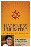 HAPPINESS UNLIMITED Author : SISTER SHIVANI, SURESH OBEROI