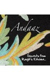 ANDAAZ: Secrets from Ranjit’s Kitchen… Author : Ranjit K. Dutta