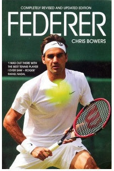 Federer ( English) Author : Chris Bowers