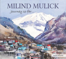 Journey so far... Milind Mulick , Co written by Priya Sathe