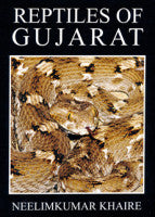 Reptiles of Gujarat Neelimkumar Khaire