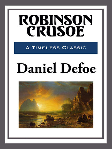 Robinson Crusoe Daniel Defoe