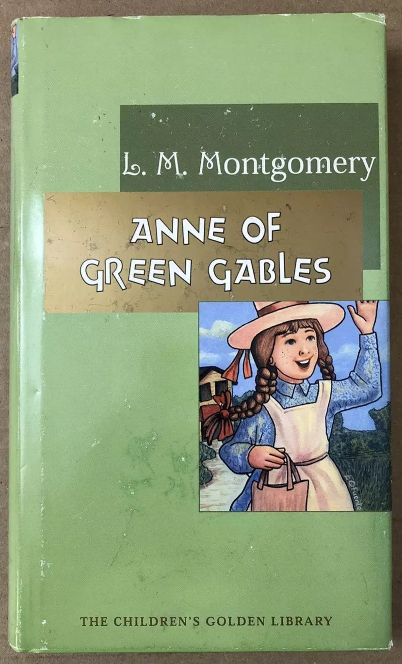 Anne Of Green Gables L. M. Montgomery