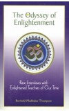 THE ODYSSEY OF ENLIGHTENMENT Author : Berthold Madhukar Thompson