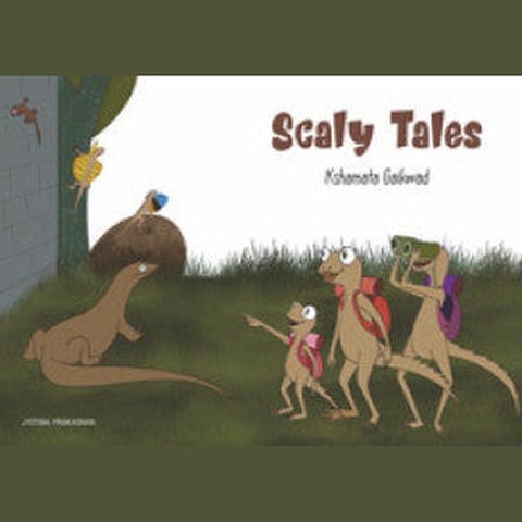 Scaly Tales Kshamata Gaikwad