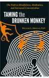 TAMING THE DRUNKEN MONKEY Author : William L Mikulas