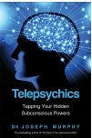 TELEPSYCHICS Author : Dr. Joseph Murphy